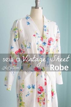 Sew a Robe from a Vintage Sheet - such a pretty project and dIY sewing tutorial - Melly Sews Diy Sewing Tutorials, Beginner Sewing Projects Easy, Costura Diy, Sew Ins, Sewing Clothing, Leftover Fabric, Sew Easy, Free Sewing Patterns, Vintage Sheets