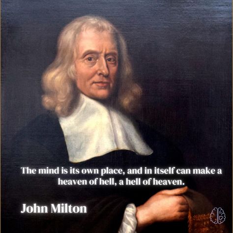 "The mind is its own place, and in itself can make a heaven of hell, a hell of heaven" -John Milton #mindpower #heavenandhell #mentalhealth #mindfulness #innerpeace #innerstrength #mindgame #mentalstrength #mindovermatter John Milton Quotes, Quotes Black And White, John Milton, Images With Quotes, Quotes Black, Own Place, Mind Power, Heaven And Hell, Mental Strength