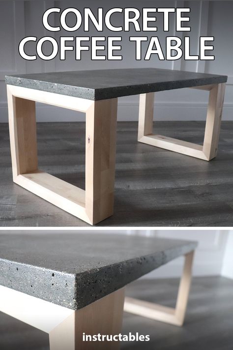 designcoyxe created this clean lines coffee table with a concrete top and wooden base. #Instructables #workshop #woodworking #furniture #modern Wood Concrete Furniture, Modern Coffee Tables Diy, Concrete And Wood Furniture, Cement Table Top Diy, Concrete Table Top Diy, Coffee Table Legs Ideas, Outdoor Coffee Table Diy, Wood And Concrete Table, Concrete Furniture Diy