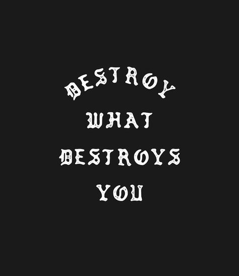 Souls Aesthetic, Galaxy Tree, Destroy What Destroys You, Gangsta Quotes, Badass Quotes, Black Aesthetic Wallpaper, Quote Aesthetic, Wallpaper Quotes, Mantra