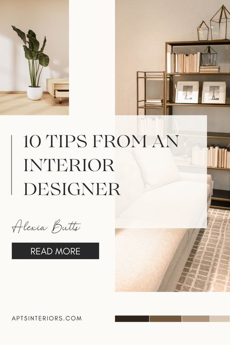 Dress Like An Interior Designer, How To Interior Decorate Your Home, Interior Design Hacks Tips, Interior Designer Tips, Design Tips Interior, Interior Design How To, How To Interior Design Your Home, Interior Design Tips Cheat Sheets, Interior Design 101