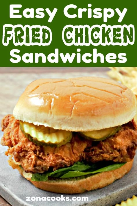 Easy Fried Chicken Sandwich Recipes, Spicy Chicken Sandwich Recipes Fried, Crispy Chicken Sandwich No Buttermilk, Fried Chicken Sandwiches Recipes, Homemade Fried Chicken Sandwich, Fried Chicken Sandwich No Buttermilk, Homemade Crispy Chicken Sandwich, Easy Crispy Chicken Sandwich, Chicken Thigh Sandwich Recipes