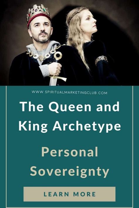 King Archetype, The Queen Archetype, Healer Archetype, Ruler Archetype, Queen Archetype, Personal Sovereignty, Spiritual Awakening Higher Consciousness, Frequency Healing, Power And Control