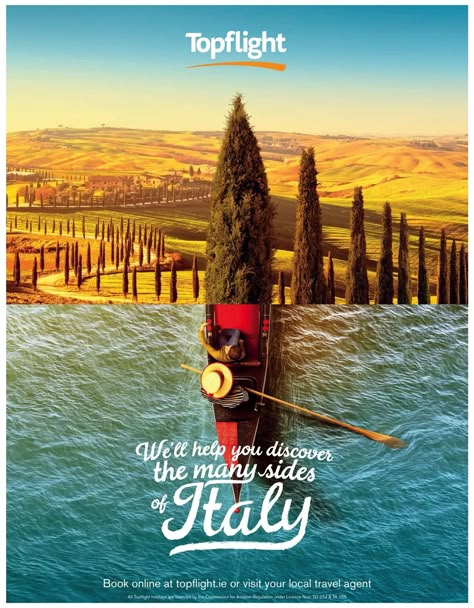 Topflight Print Ad - Many Sides of Italy Tourism Advertising, Travel Advertising Design, Luxury Advertising, Tourism Design, Hotel Ads, Travel Creative, Travel Advertising, Travel Poster Design, Travel Ads