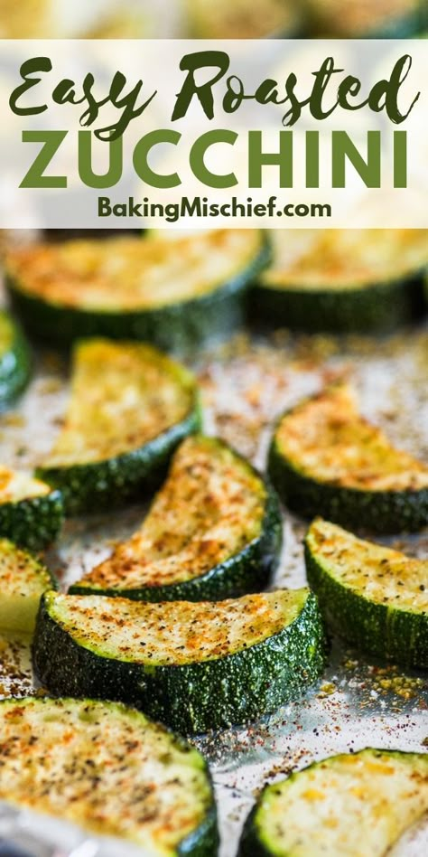 What To Make With A Zucchini, Garlic Roasted Zucchini, Things To Cook With Zucchini, Side Dish With Zucchini, Best Roasted Zucchini, Vegetable Side Dishes Zucchini, Easy Baked Zucchini Recipes, Broiled Zucchini Recipes, The Best Zucchini Recipes