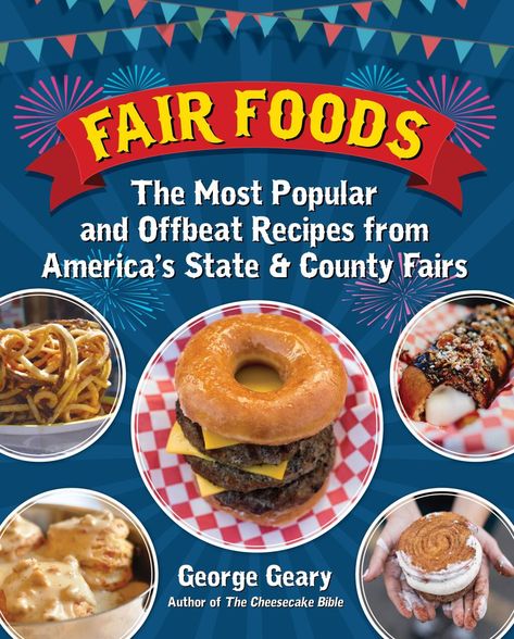 Carnival Eats Recipes, Carnival Foods, Maple Bacon Donut, Party Food Dips, Fair Recipes, Illustrated Cookbook, Carnival Eats, Bacon Donut, Fair Festival