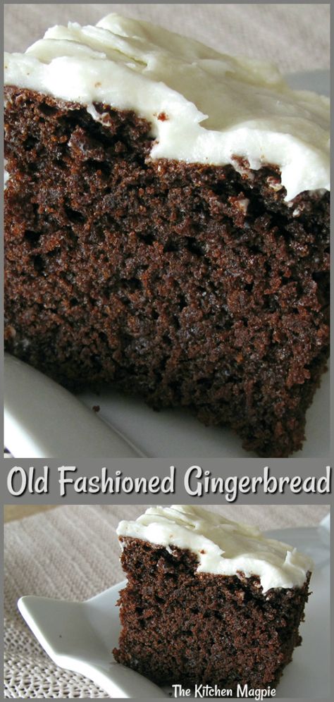 Dark Gingerbread Cake, Hot Water Gingerbread, Old Fashioned Molasses Cake, Molasses Cake Old Fashion, Old Fashion Gingerbread, Old Fashioned Gingerbread Cake, English Cake Recipe, Old Fashioned Gingerbread Recipe, Authentic Meals