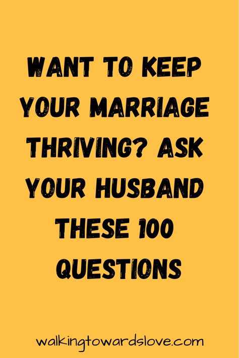 Want to keep your marriage thriving? Ask your husband these 100 questions Marriage Conversation Starters, Questions To Ask Your Husband, Weird Questions To Ask, 100 Questions To Ask, Love And Understanding, Romantic Questions, Find A Husband, 100 Questions, Asking The Right Questions