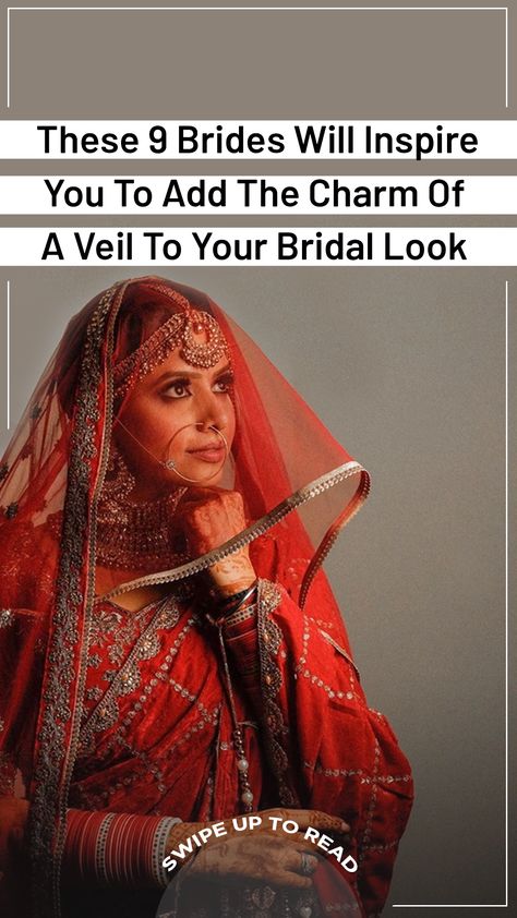 Saree Veil Indian Bridal, Wedding Veils Indian, Saree With Veil Indian Weddings, Indian Bride Looks Inspiration, Veils Bridal Indian, Indian Veil Bridal, Indian Bride With Veil, Wedding Saree With Veil, Indian Bride Veil