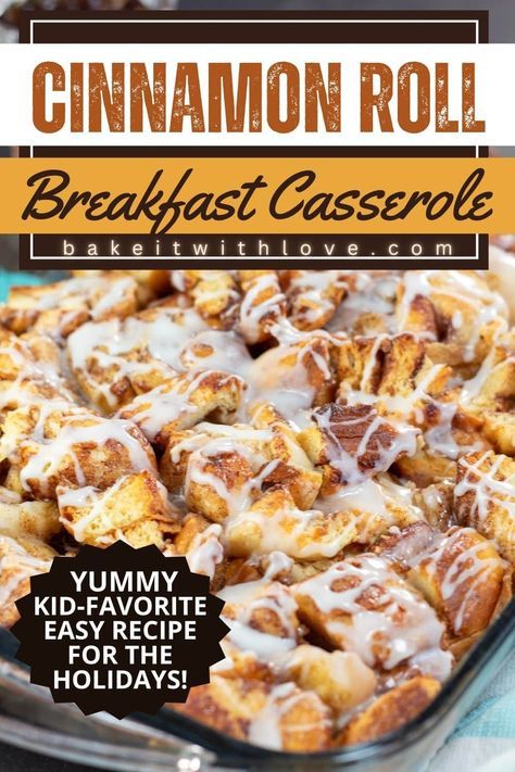 Cinnamon Roll Breakfast Casserole, Breakfast Casserole Ideas, Cinnamon Roll Casserole Recipe, Cinnamon Roll Breakfast, Sweet Breakfast Casserole, Casserole Ideas, Easy Breakfast Casserole, Cinnamon Roll Casserole, Thanksgiving Breakfast