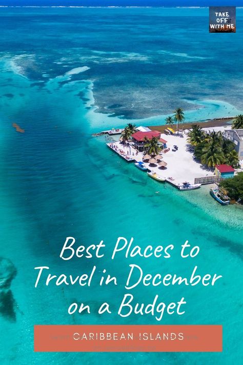 Best Places To Visit At Christmas, Best Places To Travel In Us In December, Cheap Places To Travel In December, Best Countries To Visit In December, Best Place To Travel In December, Best Travel Destinations 2024, Best Places To Visit In December, Best Places To Travel In December, Best December Vacations