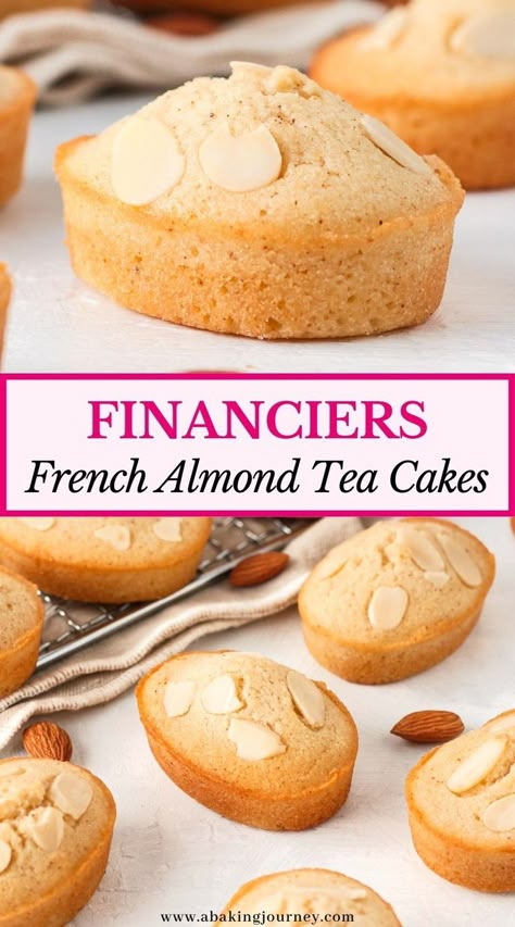 Baking With Tea Recipes, Simple Easter Recipes, Financier Cake Recipe, Tea Pastry Recipes, Small Cakes For Afternoon Tea, French Snacks For Kids, Friands Recipe Almond, Easy Afternoon Tea Ideas, Almond Muffins Recipes