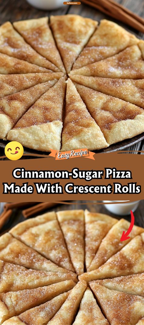 Cinnamon-Sugar Pizza made with Crescent Rolls Cinnamon Sugar Pizza, Pizza Crescent Roll, Breakfast Pizza Crescent Roll, Crescent Roll Dessert, Pillsbury Crescent, Breakfast Pizza Recipe, Crescent Recipes, Dessert Parfait, Crescent Roll Recipes