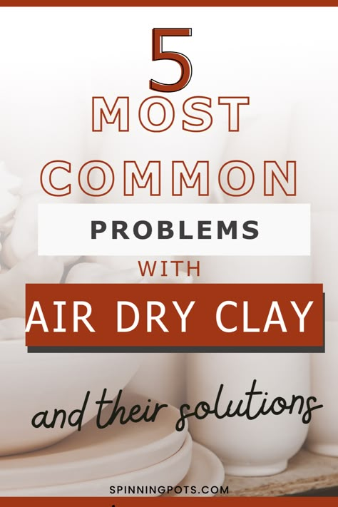 Unleash the artist within you with Air Dry Clay Troubleshooting and Solutions - Spinning Pots! This pin offers a comprehensive guide to help beginners and experienced artists alike master the art of air dry clay. With expert troubleshooting tips and easy solutions, it's never been simpler to create stunning pottery projects. Pin now and let your creativity take flight! Carving Air Dry Clay, How To Dry Air Dry Clay, Sculpting Tutorials Air Dry Clay, Stone Air Dry Clay Ideas, Air Dry Clay Tips For Beginners, How To Use Sculpey Clay, Best Air Dry Clay Recipe, How To Fix Cracks In Air Dry Clay, How To Keep Air Dry Clay From Cracking