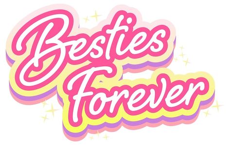 Best Friend Logo Design, Bestie Logo, Best Friend Logo, Pink Besties, Bestie Png, Group Dp, Bestie Forever, Best Friend Letters, Bestie Quotes