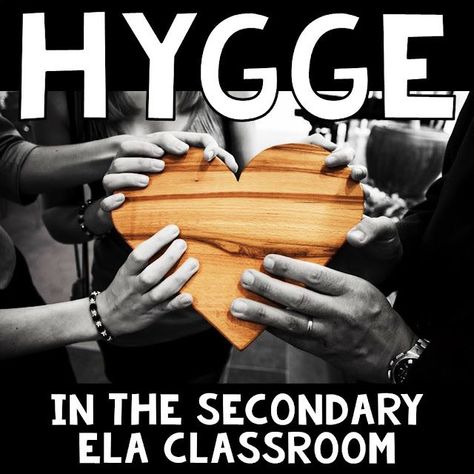 Hygge in the Secondary ELA Classroom Classroom Hygge, Hygge Classroom, Middle School Classroom Themes, Literary Devices Posters, Secondary Ela Classroom, Secondary Classroom, Nature School, Green School, Ela Classroom