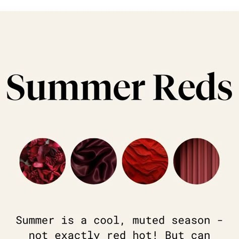 Soft Summer Burgundy, Red For Soft Summer, True Summer Red, Soft Summer Red, Fair Soft Summer, Summer Palette Colors, Summer Color Season, Muted Summer, Cool Summer Palette