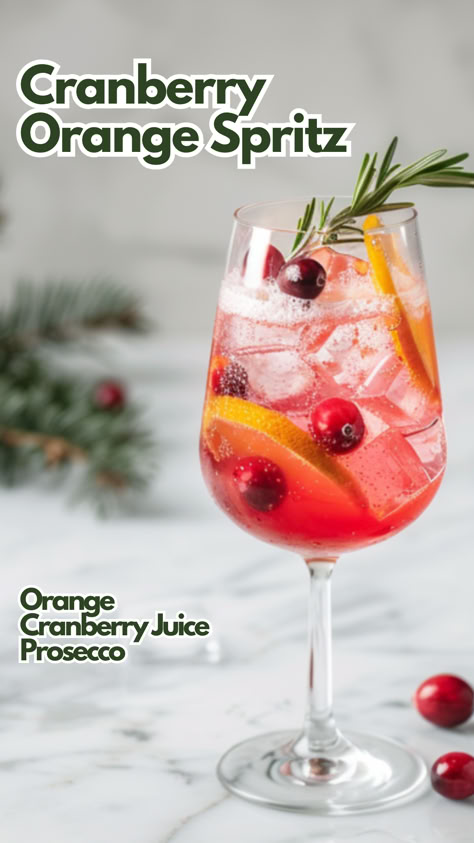 Cranberry Orange Spritz Dried Orange Cocktail, Cranberry Orange Spritzer, Thanksgiving Prosecco Drinks, Thanksgiving Spritzer, Christmas Spritzer Drink, Cranberry Prosecco Cocktail, Simple Christmas Cocktails Recipes, Friendsgiving Drink Ideas, Cranberry Orange Cocktail