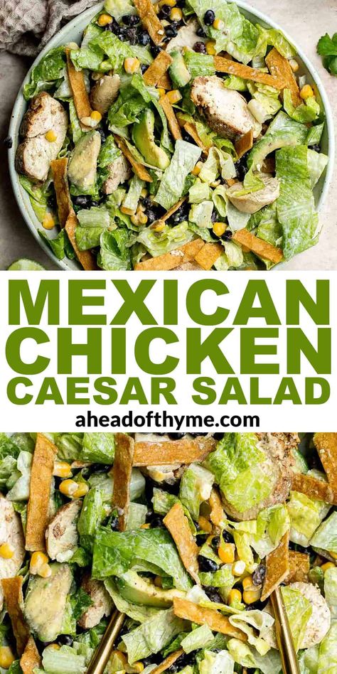 Caesar Chicken Salad, Mexican Caesar Salad, Homemade Tortilla Strips, Mexican Chicken Salad, Mexican Chicken Salads, Mexican Side, Grilled Chicken Caesar Salad, Dinner Planning, Homemade Tortilla