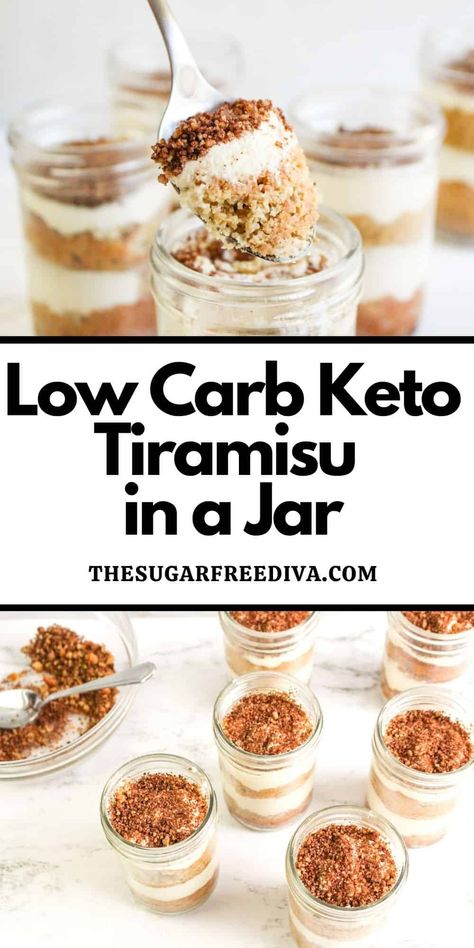 Low Carb Keto Tiramisu in a Jar Keto Cheesecake In A Jar, Keto Tiramisu Recipe Easy, Keto Dessert In A Jar, Tiramisu In A Jar, Keto Tiramisu Recipe, Keto Parfait Recipes, Low Carb Parfaits, Low Calorie Tiramisu, Sugar Free Tiramisu Recipe