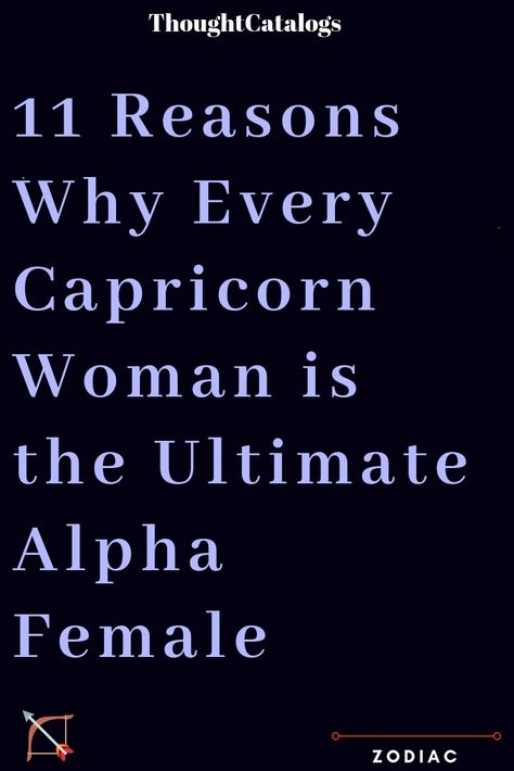 Click Here To Discover What Men Secretly Want, But They Could Never Tell You. Steely eyes that take in every thing, a smile or rather a smirk and a head held high, that’s the Capricorn woman for you. No wonder it’s easy as pie to spot her in a crowd. Here’s why the Capricorn woman rules the roost. Taurus Man Secrets: Put That Hot Taurus Man Under Your Spell 1 – She is usually the boss lady in most offices. 2 – Ambitious as hell, she sets goals for herself and makes sure to a Capricorn Women Traits, January Capricorn Women, Capricorn Capricorn Compatibility, Capricorn Women Facts, Capricorn Facts Women, Capricorn Female, Capricorn Goddess, January Capricorn, Capricorn Compatibility