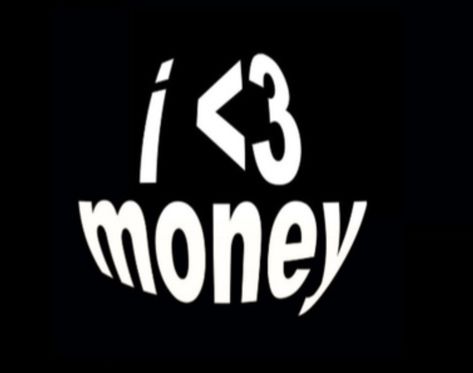 I Love Money, I Love, Money, White, Black