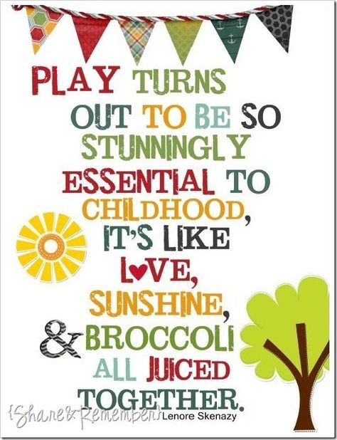 Play is defiantly vital for children to grow up and become successful. Many parents now a days aren't giving their children the amount of play that they need. Just like food, love and sleep they also need play to experiment with the creativity that their minds comes up with. ☀️ Early Childhood Quotes, Preschool Quotes, Early Childhood Education Quotes, Play Quotes, Childhood Quotes, Hallowen Ideas, Teaching Quotes, Education Quotes For Teachers, Learning Quotes