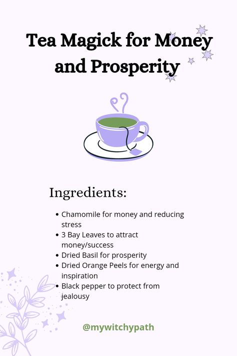 Stir Intentions Into Tea, Magical Tea Recipes, Tea Potions, Hellenic Witchcraft, Thursday Magick, Spell For Money, Tea Witchcraft, Tea Magick, Witchcraft Stuff