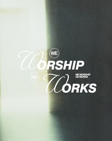 Yes, we put in the work, but worship is what we were made for. Then God works in a way only He can. Sermon Graphic Design, Worship Graphic Design, Worship Night Graphic, Worship Poster, Music Campaign, Church Social Media, Church Media Graphics, Sermon Quotes, Worship Design