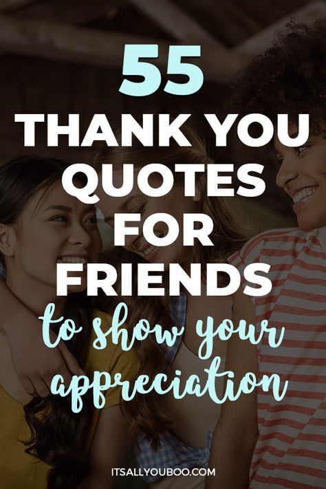 Looking for the perfect thank you quotes for friends? Want to find meaningful quotes about friendship? Click here for a collection of heartfelt friendship quotes to show your bestie your gratitude and appreciation. From touching words to say thank you to expressions of a grateful heart, these quotes will help you show your friends just how much they mean to you. Celebrate your friendships with these inspiring quotes and share your appreciation. Plus, get your FREE Printable Thank You Quotes. Thank You Quotes Best Friend, Thanks To Best Friend Quotes, Thanks For Being There For Me Friendship, Grateful For A Friend Like You, Love My Friend Group Quotes, Thank You For Protecting Me Quotes, Nice Words For A Friend, Thanks For Friendship Quotes, Thank You My Friend Quotes