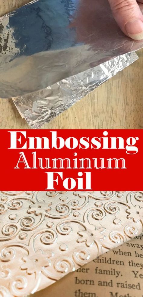 Learn how to Emboss Aluminum Foil! Such a fun diy technique to use in your craft projects! How To Use Embossing Powder, Cricut Aluminum Sheet Projects, Metal Embossing Art Ideas, Aluminium Foil Crafts, Aluminium Foil Crafts Ideas, Embossing Aluminum, Aluminium Foil Art, Foil Ornaments, Tin Foil Crafts