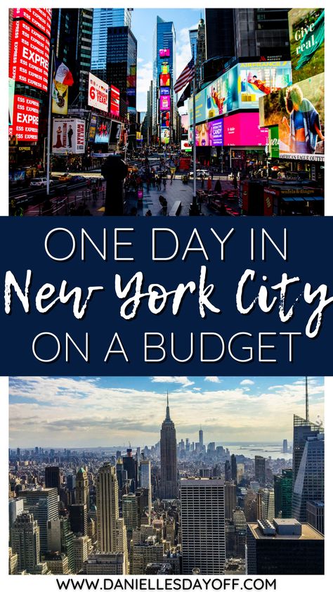 A Day In Nyc, Nyc One Day Itinerary, New York City Day Trip, New York In A Day, New York Free Things To Do, New York City In A Day, One Day In New York City, New York City On A Budget, 1 Day In New York City