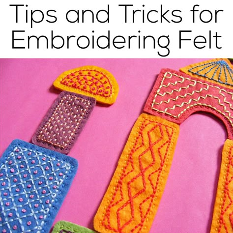 Tips and Tricks for Embroidering Felt Easy Embroidery For Beginners, Learn To Embroider, Embroidery Felt, Learning To Embroider, Felt Sewing, Embroidery Tips, Easy Embroidery, Felt Embroidery, Felt Ideas