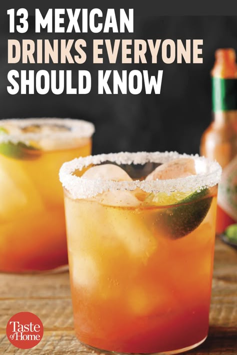 13 Mexican Drinks Everyone Should Know Taco Tuesday Drink Ideas, Drinks With Mexican Food, Drinks With Tacos, Mexican Pitcher Drinks, Drinks To Go With Mexican Food, Mexican Summer Drinks, Mexican Night Drinks, Taco Tuesday Drinks, Mexican Drinks With Vodka