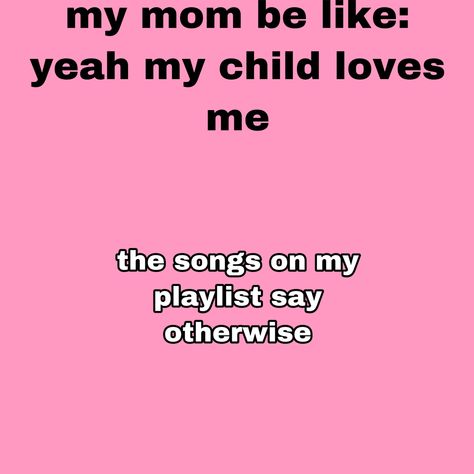 My Mom Hates You, Your Mom Hates You, When Your Mom Hates You, Mom Issue, My Mom Is Toxic, Family Issues Pictures, I Wish My Mom Loved Me, Toxic Mom Quotes, Mom Issues Quotes