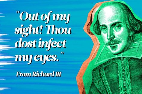 22 of Shakespeare's Best Insults That Still Sting Today | Reader’s Digest Funny Shakespeare Quotes, Shakespeare Funny, Troilus And Cressida, Shakespeare Words, Literature Posters, The Bard, Shakespeare Quotes, Word Nerd, Short Jokes