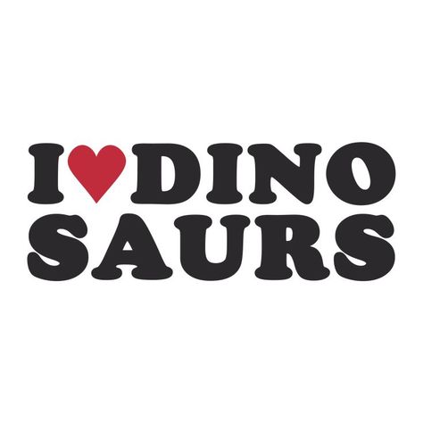 i love dinosaurs heart sticker graphic illustration art cute quote redbubble I Love Dinosaurs, Dinosaur Widget, Dinosaur Icon, Dinosaurs In Love, Illustration Art Cute, Dino Stickers, Dinosaur Quotes, Dinosaur Rawr, Graphic Illustration Art