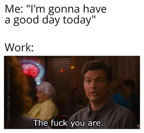 Jokes About Work, Funny Work Memes, American Nightmare, Work Quotes Funny, My Demons, Meme Page, Work Jokes, Funny Work, Work Culture