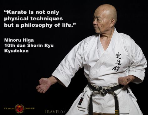 “Karate is not only physical techniques but a philosophy of life. Age is not important for someone who really wants to train in karate. Karate is a life journey, not a destination. It’s only when we look at it as a destination that we will stop training.” 👊🥋 . Minoru Higa 10th dan Shorin Ryu Kyudokan Shorin Ryu Karate, Warrior Culture, Philosophy Of Life, Kyokushin Karate, Kung Fu Martial Arts, Life Journey, Life Philosophy, Martial Art, Kung Fu