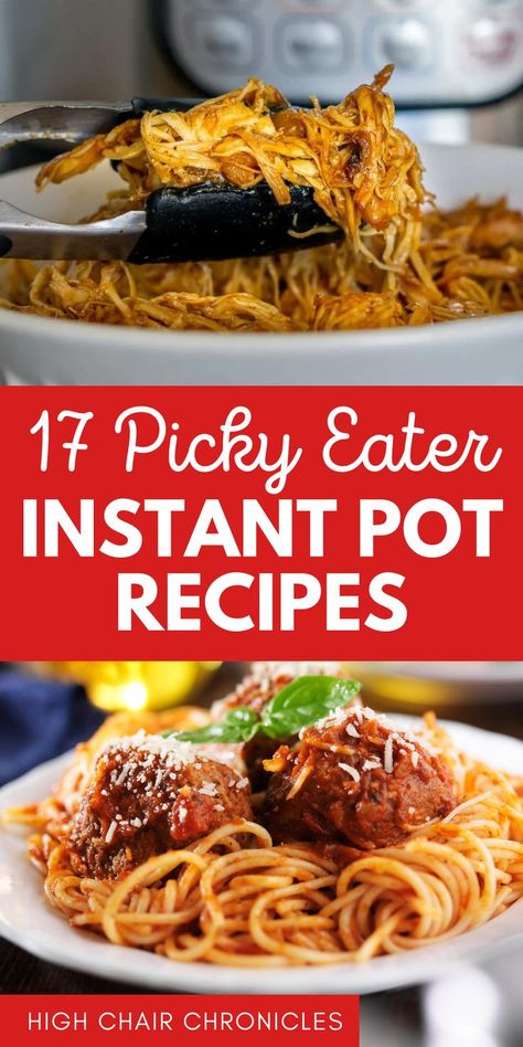 Collage of quick and easy Instant Pot recipes for picky eaters. Few Ingredient Instant Pot Meals, Family Dinner Ideas Instant Pot, Picky Eater Instant Pot Recipes, Dinner Recipes For Family Instant Pot, Amazing Instant Pot Recipes, Healthy Cheap Instant Pot Recipes, Easy Family Instant Pot Meals, Instant Pot Recipes For Picky Eaters, Instant Pot Toddler Recipes