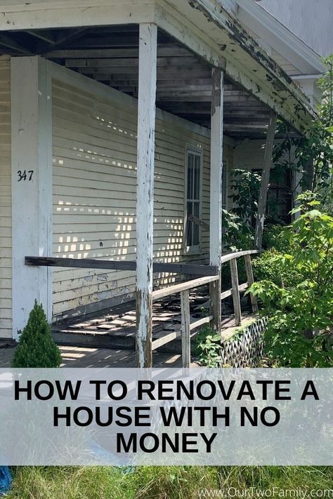 Update Old House Budget, Fix House On A Budget, Renovating Old Homes Budget, Porch Remodel On A Budget, Budget Home Remodel, Affordable House Renovations, Reno Old House, Remodeling Outside Of House Ideas, Old Home Remodel Budget