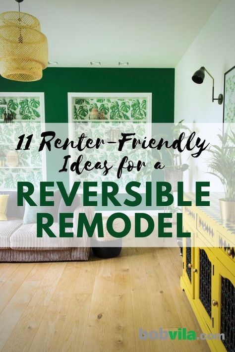 Just because you rent your house or apartment doesn't mean you can't show off your design style. Check out these rental decorating ideas for your home.  | 11 Renter-Friendly Ideas for a Reversible Remodel Rent Hacks, Renting Decorating, Rental Friendly Upgrades, Renter Friendly Diy, Renter Friendly Upgrades, Decorating Small Apartments, Renter Friendly Decorating, Rental Makeover, Renters Decorating