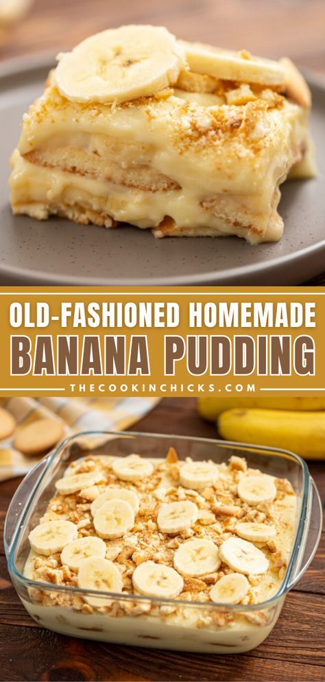 Old-Fashioned Homemade Banana Pudding from scratch is a quick and easy dessert. Rich and creamy vanilla pudding, combined with layers of crunchy vanilla wafers and perfectly ripe bananas. Easy to assemble and packed with flavor, this is a favorite at any gathering, potluck, picnic, or Holiday! Banana Cake Recipe Moist, Pudding Recipes Homemade, Cookies Banana, Cake Recipe Moist, Banana Pudding Desserts, The Cookin Chicks, Recipes Banana, Banana Pudding Recipe, Homemade Banana Pudding