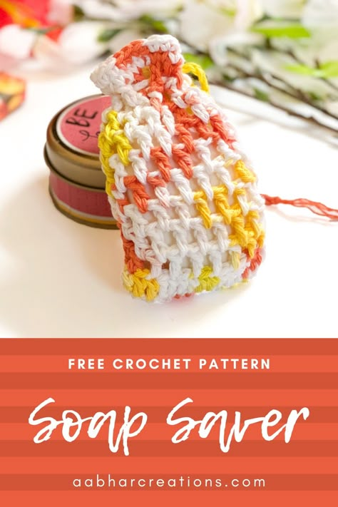 Free Crochet Pattern: Crochet Soap Saver (Spa Set) | Aabhar Creations Crochet Soap Savers Free Pattern, Crocheted Soap Holder Pattern, Soap Bag Crochet Pattern, Spa Set Crochet Pattern Free, Crocheted Soap Saver Free Pattern, Easy Crochet Soap Saver Free Pattern, Free Soap Saver Crochet Pattern, Crochet Soap Bags, Bar Soap Gift Ideas