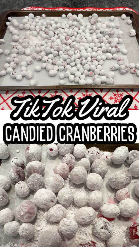 TikTok Viral Candied Cranberries are the treat everyone is raving about this season! These candied cranberries strike the perfect balance between tart and sweet, thanks to a flavorful soak in Sprite and pineapple juice that softens their natural tartness. Coated in snowy powdered sugar, they’re a festive and irresistible addition to any holiday celebration. Tiktok Sugared Cranberries, Frosted Cranberry Drops, Candies Cranberries Powdered Sugar, Cranberry Snacks Powdered Sugar, Tic Tok Cranberries, Cranberry Popping Candy, Frosted Cranberries Powdered Sugar, Tiktok Candied Cranberries, Cranberries Soaked In Sprite