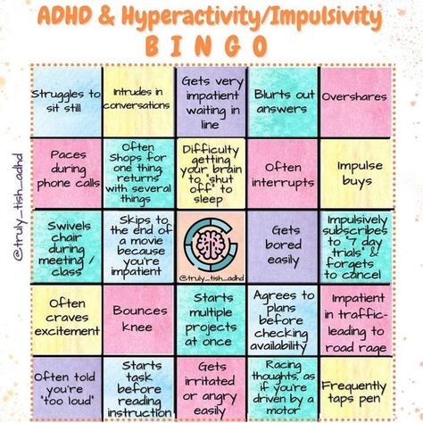 Dr. Tish | ADHD Advocate & Mentor on Instagram: "Drop a 🧡 (or your favorite emoji) if you got a BINGO ⬇️ @truly_tish_adhd ————————————————— 💡ADHD-Impulsive/hyperactive: ▪️Fidgets with or taps hands or feet, or squirms in seat. ▪️Not able to stay seated (in classroom, workplace). ▪️Unable to do leisure activities quietly. ▪️Always "on the go," as if driven by a motor. ▪️Talks too much. ▪️Blurts out an answer before a question has been finished ▪️Has difficulty waiting turns (waiting in line o Blurting Out, Talk Too Much, Road Rage, Leisure Activities, Waiting In Line, Medical Conditions, Bingo, The Go, Encouragement