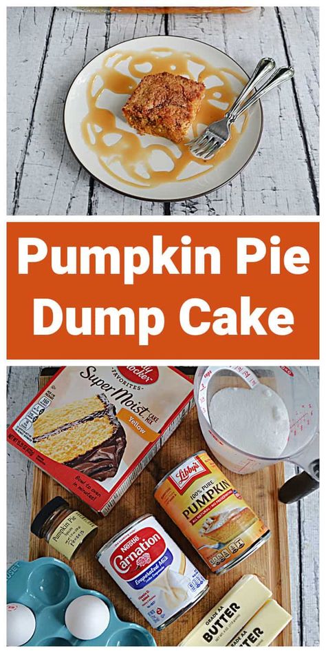 Pumpkin PIe Dump Cake is a combination between a pumpkin pie and a pumpkin cake and it takes just 5 minutes of hands on time! #pumpkin #cake #easyrecipes | Pumpkin Recipes | Pie Recipes | Cake Recipes | Easy Recipes Pumpkin Cake Recipes Easy, Pumpkin Pie Dump Cake, Pumpkin Drink Recipes, Pumpkin Dump Cake Recipe, Pumpkin Crockpot, Cake Recipes Easy, Pumpkin Dump, Spiced Cake, Dump Cake Recipe