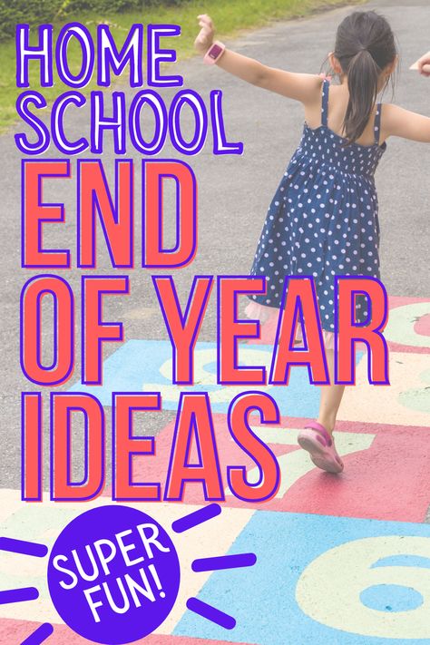 Homeschool end of year celebration activities: Fun last day of school ideas for home school / last day of homeschooling! #homeschooling #lastdayofschool #endofyear #kidsactivities #summerschool Last Day Of Homeschool Ideas, Homeschool End Of Year Celebration, Summer School Activities, Summer Homeschool, School Schedule, End Of Year Activities, Kids Around The World, School Plan, School Celebration