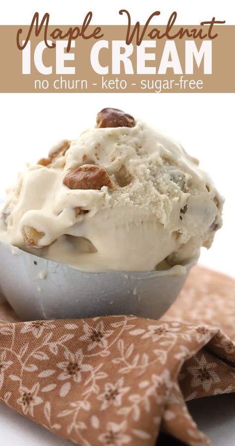 Maple Walnut Ice Cream Recipe, Walnut Ice Cream Recipe, Maple Ice Cream Recipe, Keto Ice Cream Recipes, Maple Walnut Ice Cream, Low Carb Ice Cream Recipe, Walnut Ice Cream, Low Carb Ice Cream, Postre Keto