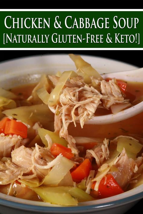 A bowl of cabbage chicken soup. Overlaid text says chicken and cabbage soup naturally gluten free and keto. Chicken And Cabbage Soup, Cabbage Chicken Soup, Detox Chicken Soup, Cabbage Chicken, Minnesota Food, Keto Chicken Soup, Cabbage Soup Recipe, Cabbage Stew, Chicken Diet